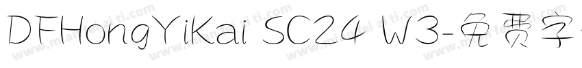 DFHongYiKai SC24 W3字体转换